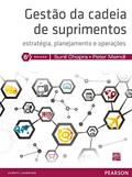 Ler Gestão da Cadeia de Suprimentos: Estratégia, Planejamento e Operações, do autor Sunil Chopra; Peter Meindl