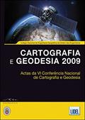 Ler Cartografia e Geodésia 2009. Actas da VI Conferência Nacional de Cartografia e Geodésia, do autor Vários Autores