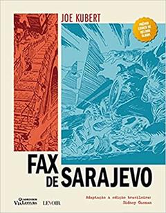 Fax de Sarajevo, do autor Joe Kubert