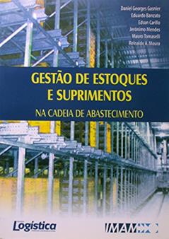 Gestão de Estoques e Suprimentos da Cadeia de Abas, do autor Daniel Georges Gasnier