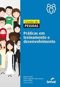 Ler Gestão de pessoas: práticas em treinamento e desenvolvimento, do autor Juliana Camilo; Dione Fagundes Nunes Gomes; Ivelise Fortim Ler Gestão de pessoas: práticas em treinamento e desenvolvimento, do autor Juliana Camilo; Dione Fagundes Nunes Gomes; Ivelise Fortim