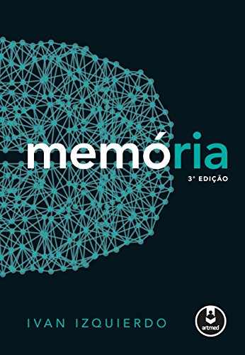 Ler Memória, do autor Ivan Izquierdo
