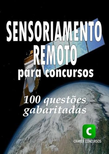 Ler Sensoriamento Remoto Para Concursos, do autor Clube De Geociências Ler Sensoriamento Remoto Para Concursos, do autor Clube De Geociências