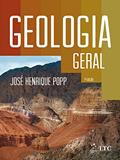Ler Geologia Geral, do autor José Henrique Popp