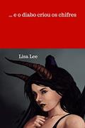 Ler . e o diabo criou os chifres, do autor Lisa Lee