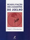 Ler Reabilitação dos ligamentos do joelho, do autor Todd S. Ellenbecker
