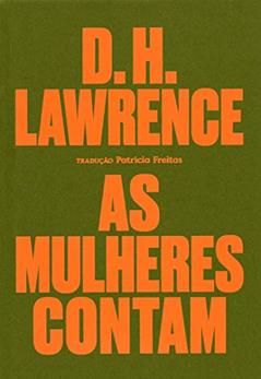As mulheres contam, do autor D. H. Lawrence