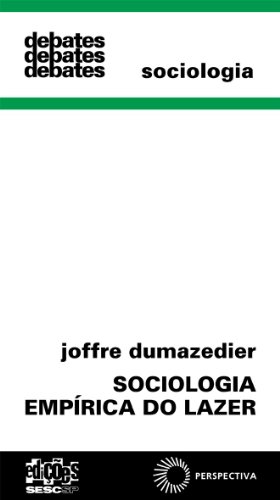 Sociologia empírica do lazer: 164, do autor Joffre Dumazedier