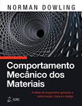 Ler Comportamento Mecânico dos Materiais - Análise de Engenharia Aplicada a Deformação, Fratura e Fadiga, do autor Norman Norman Dowling Ler Comportamento Mecânico dos Materiais - Análise de Engenharia Aplicada a Deformação, Fratura e Fadiga, do autor Norman Norman Dowling