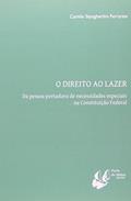 Ler O Direito Ao Lazer, do autor Camilo Stangherlim Ferraresi Ler O Direito Ao Lazer, do autor Camilo Stangherlim Ferraresi
