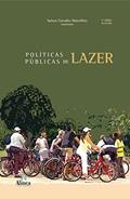 Ler Políticas públicas de lazer, do autor Nelson Carvalho Marcelino
