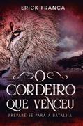 Ler O Cordeiro que venceu, do autor Erick França Ler O Cordeiro que venceu, do autor Erick França