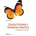 Ler Cálculo Vetorial e Geometria Analítica - 02Ed/22 - Revista E Atualizada, do autor Jose Roberto Julianelli