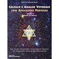 Ler Cálculo e Análise Vetoriais com Aplicações Práticas - Vol. 03 Livreto de Anexos, do autor Ferreira Ler Cálculo e Análise Vetoriais com Aplicações Práticas - Vol. 03 Livreto de Anexos, do autor Ferreira