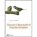 Ler Calculos e Aplicacoes II - Funcoes Vetoriais - 1, do autor Valladares Ler Calculos e Aplicacoes II - Funcoes Vetoriais - 1, do autor Valladares