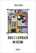 Ler Marx e a Superação do Estado, do autor Ademar Bogo Ler Marx e a Superação do Estado, do autor Ademar Bogo