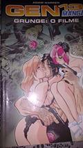 Ler gen 13 mangá - grunge: o filme, do autor adam warren