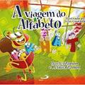 Ler A Viagem do Alfabeto, do autor Letícia Zanon; Darlei Zanon