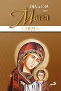Ler Dia a Dia com Maria 2022, do autor Frei Darlei Zanon