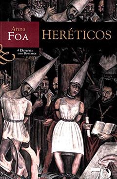 Heréticos, do autor Anna Foa