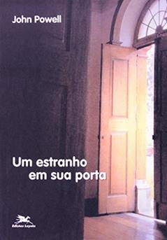 Um estranho em sua porta, do autor John Powell