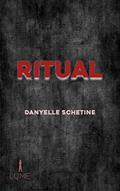 Ler Ritual, do autor Danyelle Schetine
