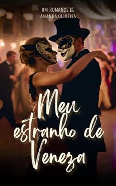 Meu estranho de Veneza, do autor Amanda Oliveira