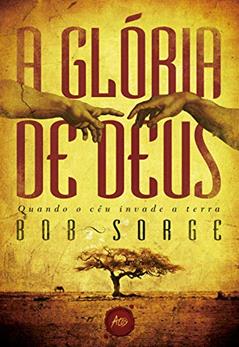 A glória de Deus, do autor Bob Sorge