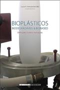 Ler Bioplásticos: biodegradáveis & biobased, do autor Lucia Helena Innocentini Mei