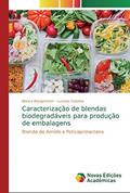 Ler Caracterização de blendas biodegradáveis para produção de embalagens: Blenda de Amido e Policaprolactona, do autor Bianca Bangemann; Luciane Calabria Ler Caracterização de blendas biodegradáveis para produção de embalagens: Blenda de Amido e Policaprolactona, do autor Bianca Bangemann; Luciane Calabria