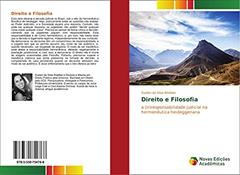 Direito e Filosofia: A (ir)responsabilidade judicial na hermenêutica heideggeriana, do autor Suelen da Silva Webber