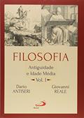 Ler Filosofia: Antiguidade e Idade Média - Vol I: Antiguidade e Idade Média (Volume 1), do autor Dario Antiseri; Giovanni Reale