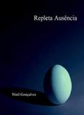Ler Repleta Ausência, do autor Ninil Gonçalves