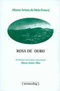 Ler Rosa de Ouro, do autor Afonso Arinos de Melo Franco