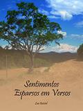 Ler Sentimentos Esparsos em Versos, do autor Luiz Batistel