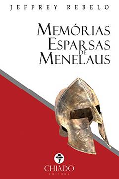 Memórias esparsas de Menelaus, do autor Jeffrey Rebelo