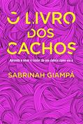 Ler O livro dos cachos, do autor Sabrinah Giampá Ler O livro dos cachos, do autor Sabrinah Giampá