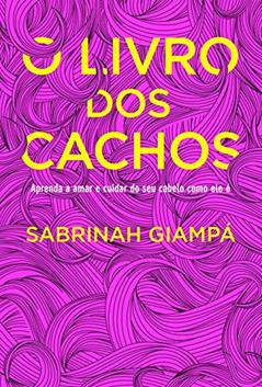 O livro dos cachos, do autor Sabrinah Giampá