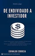 Ler De endividado a investidor, do autor EDINALDO CORREIA