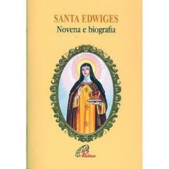 Santa Edwiges - novena e biografia, do autor J. Alves
