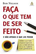 Ler Faça o que tem de ser feito, do autor Bob Nelson