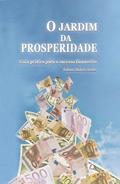 Ler 0 jardim da prosperidade: Guia prático para o sucesso financeiro, do autor Rabino Shalom Arush