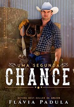 Uma Segunda Chance (Dawson Livro 1), do autor Flávia Padula