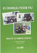 Ler As Crianças Pedem Paz, do autor Lediene Nunes