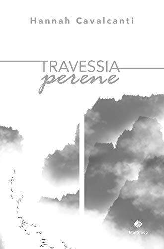 Ler Travessia Perene, do autor Hannah Cavalcanti