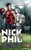 Ler Nick & Phil: Kickoff, do autor Alex Mello Ler Nick & Phil: Kickoff, do autor Alex Mello