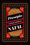 Ler Presépio e Outros Contos de Natal, do autor Luiz Ruffato