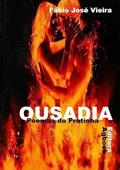 Ler Ousadia, do autor Fábio José Vieira