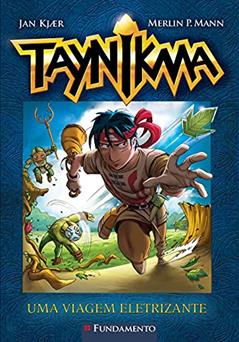 Taynikma. 1. Uma Viagem Eletrizante, do autor Jan Kjaer