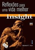 Ler Insight: com CD duplo - Reflexões para uma vida melhor, do autor Daniel C. Luz Ler Insight: com CD duplo - Reflexões para uma vida melhor, do autor Daniel C. Luz